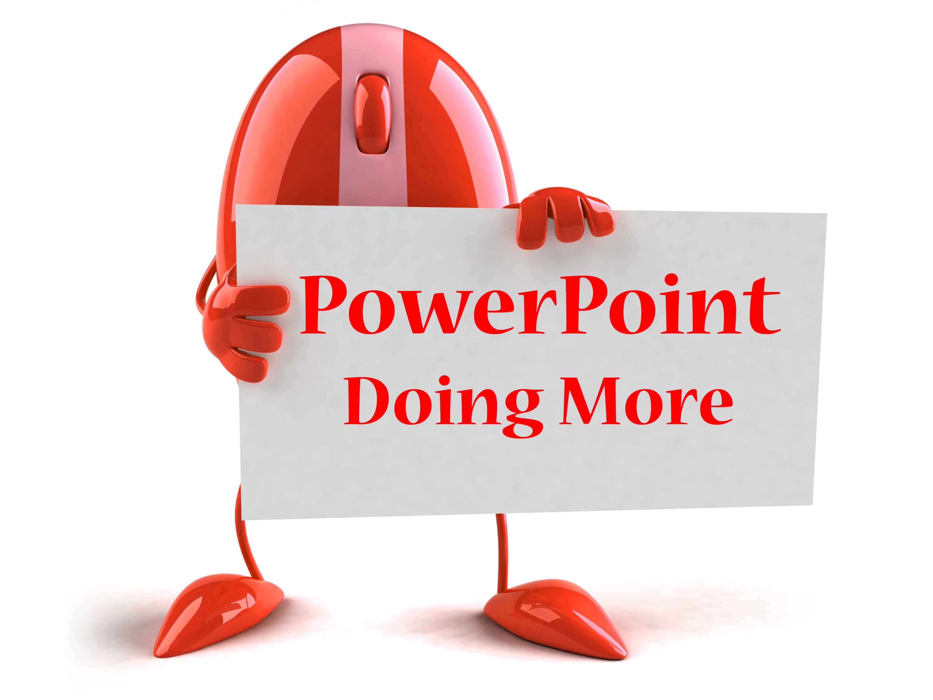 PowerPoint Doing More